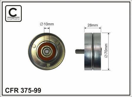 70x10x28 metal Ролик паска приводного Hyundai Accent/ i30/ KIA Magentis/ Sportage 1.5CRDI/2.0CRDI/2.2CRDI 04.01- CAFFARO 375-99